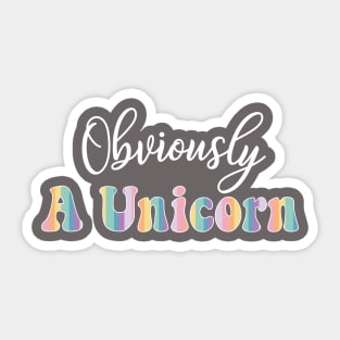 Obviously A Unicorn Funny Pastel Rainbow Sticker